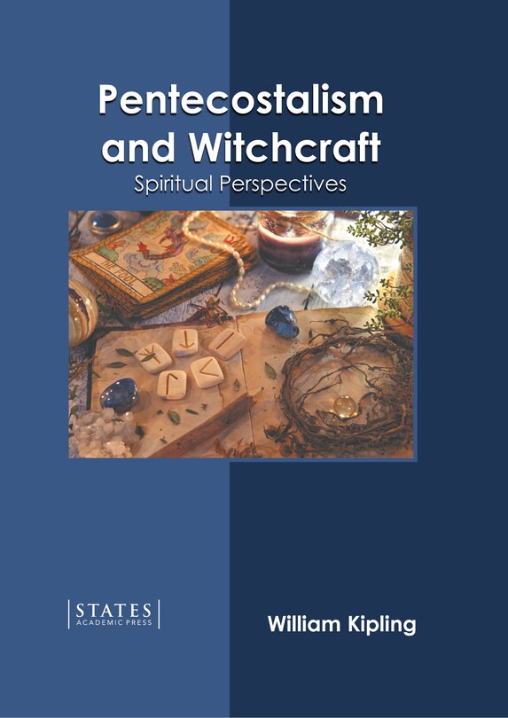 Front cover_Pentecostalism And Witchcraft: Spiritual Perspectives