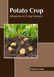 Front cover_Potato Crop: Advances in Crop Science