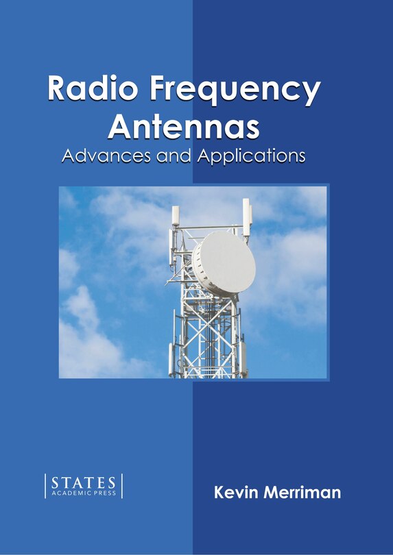 Front cover_Radio Frequency Antennas: Advances And Applications