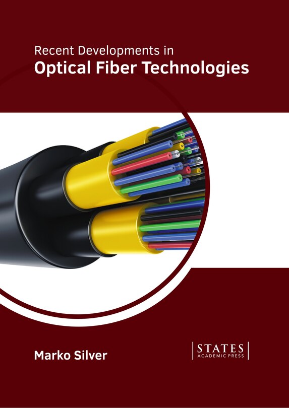 Couverture_Recent Developments in Optical Fiber Technologies