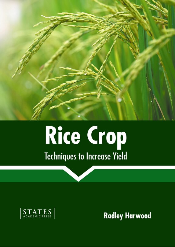 Front cover_Rice Crop: Techniques to Increase Yield