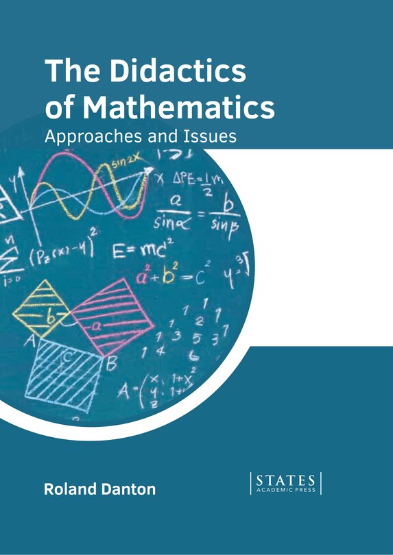Couverture_The Didactics of Mathematics: Approaches and Issues