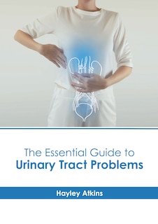 Couverture_The Essential Guide to Urinary Tract Problems