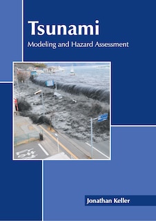Couverture_Tsunami: Modeling and Hazard Assessment