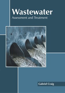 Front cover_Wastewater: Assessment and Treatment