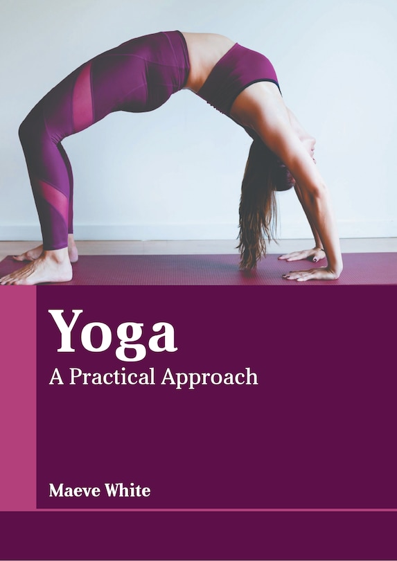 Front cover_Yoga: A Practical Approach