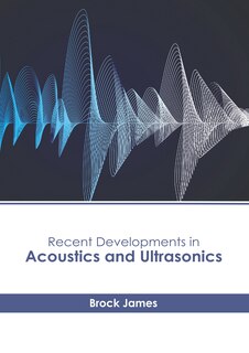 Front cover_Recent Developments in Acoustics and Ultrasonics