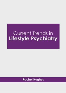 Front cover_Current Trends in Lifestyle Psychiatry