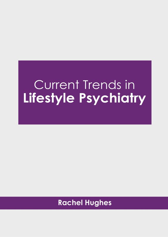 Front cover_Current Trends in Lifestyle Psychiatry
