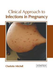 Front cover_Clinical Approach to Infections in Pregnancy