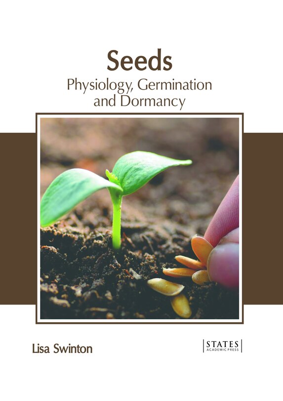 Front cover_Seeds: Physiology, Germination and Dormancy