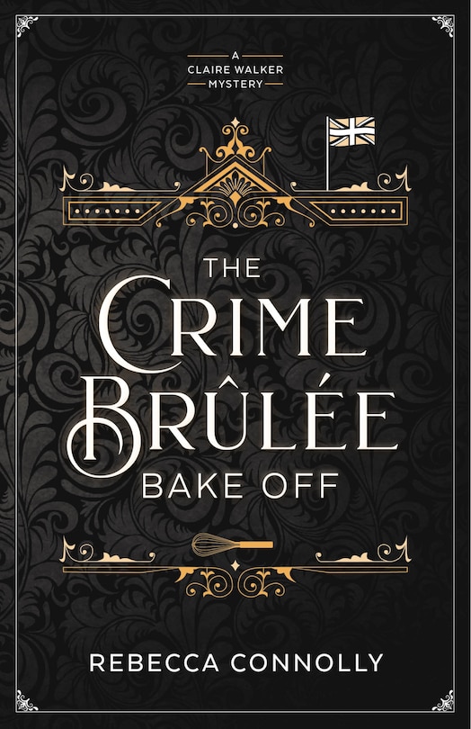 Front cover_The Crime Brulee Bake Off