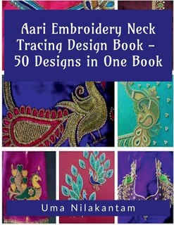 Couverture_Aari Embroidery Neck Tracing Design Book - 50 Designs in One Book
