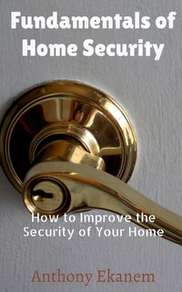 Front cover_Fundamentals of Home Security