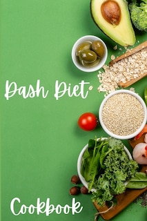 Couverture_Dash Diet Cookbook