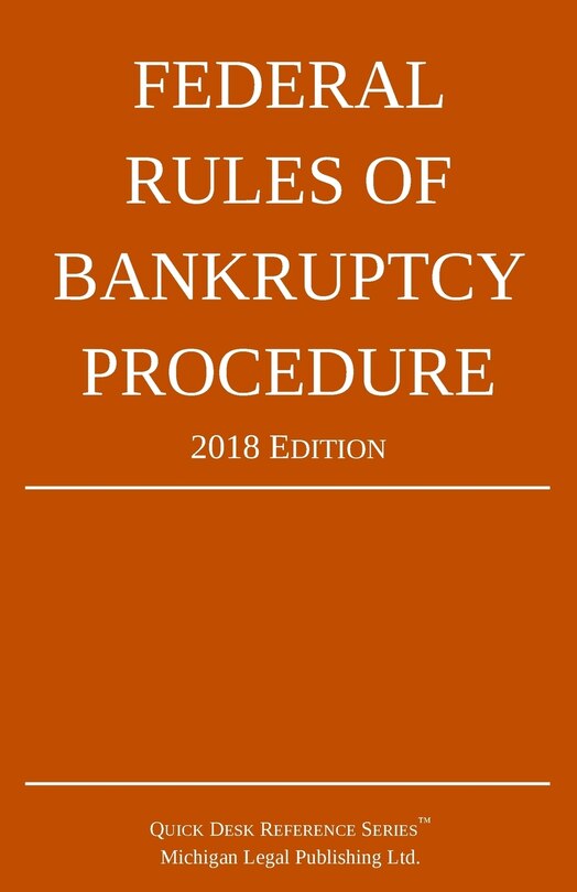 Couverture_Federal Rules of Bankruptcy Procedure; 2018 Edition