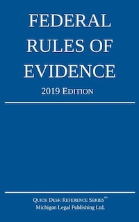 Couverture_Federal Rules of Evidence; 2019 Edition