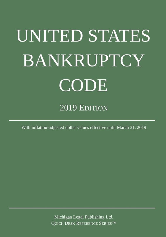 Front cover_United States Bankruptcy Code; 2019 Edition