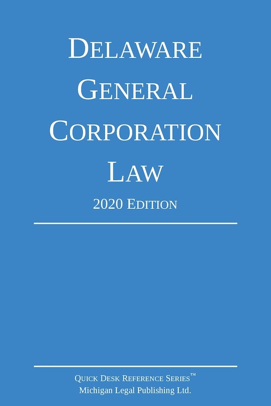 Couverture_Delaware General Corporation Law; 2020 Edition