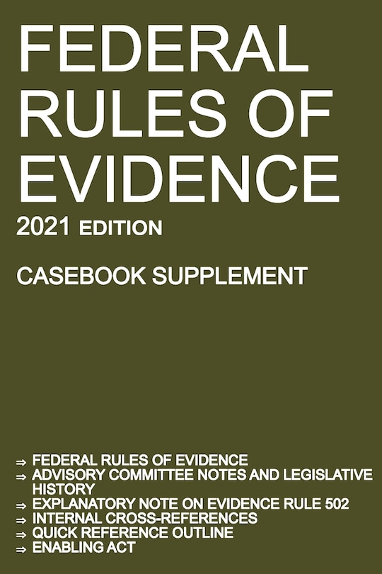 Couverture_Federal Rules of Evidence; 2021 Edition (Casebook Supplement)