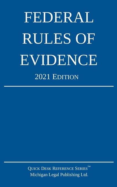 Couverture_Federal Rules of Evidence; 2021 Edition