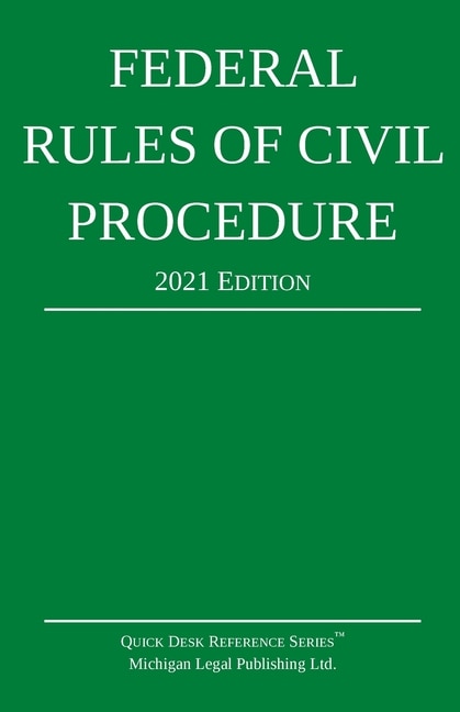 Couverture_Federal Rules of Civil Procedure; 2021 Edition
