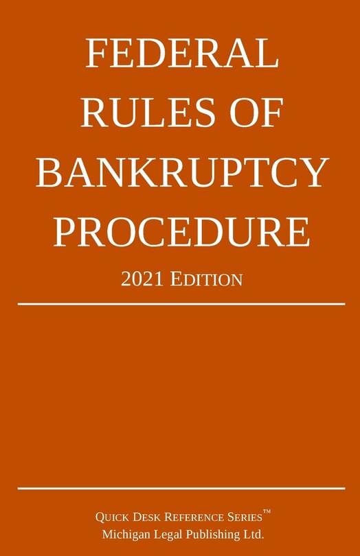 Couverture_Federal Rules of Bankruptcy Procedure; 2021 Edition