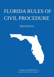 Front cover_Florida Rules of Civil Procedure; 2022 Edition