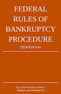 Couverture_Federal Rules of Bankruptcy Procedure; 2024 Edition
