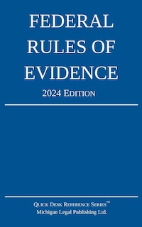 Couverture_Federal Rules of Evidence; 2024 Edition