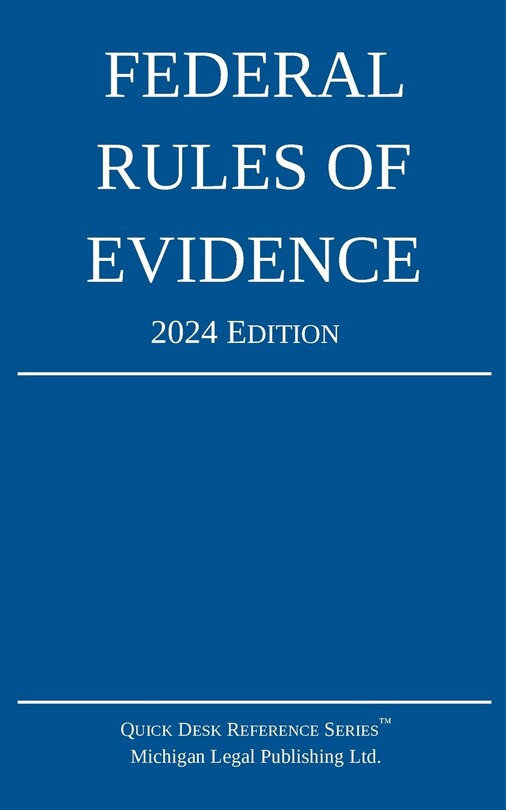 Couverture_Federal Rules of Evidence; 2024 Edition
