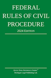 Couverture_Federal Rules of Civil Procedure; 2024 Edition