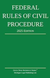 Couverture_Federal Rules of Civil Procedure; 2025 Edition