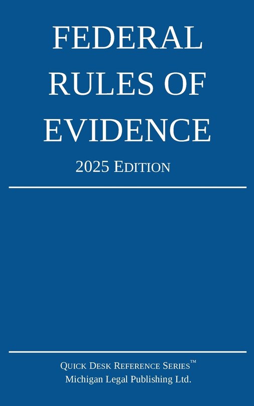 Couverture_Federal Rules of Evidence; 2025 Edition