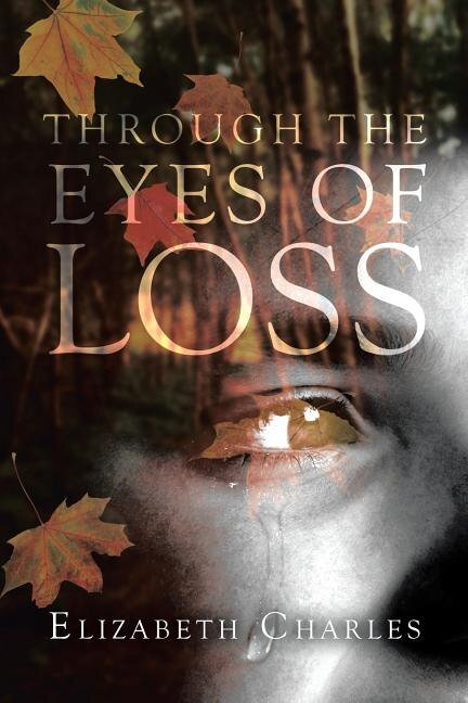Front cover_Through The Eyes of Loss