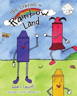 Couverture_The Crayons in Rainbow Land