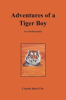Front cover_Adventures of a Tiger Boy