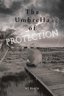 The Umbrella Of Protection