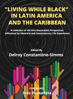 Couverture_Living While Black In Latin America And The Caribbean
