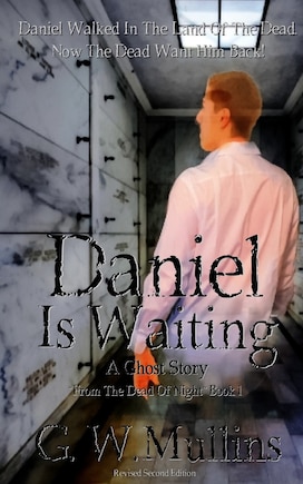 Daniel Is Waiting A Ghost Story