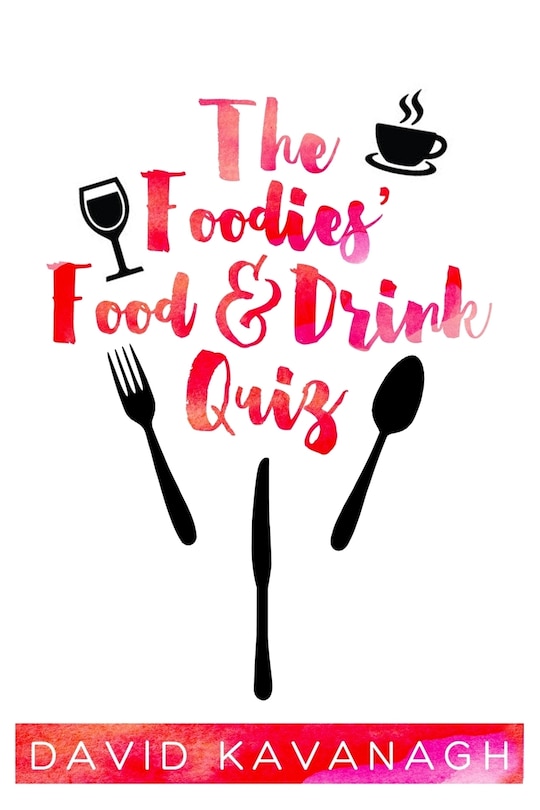 Front cover_The Foodies' Food & Drink Quiz
