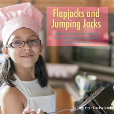 Front cover_Flapjacks And Jumping Jacks