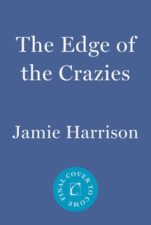 Front cover_The Edge of the Crazies