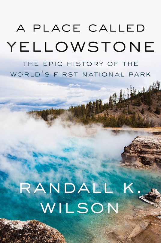 Couverture_A Place Called Yellowstone
