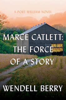 Couverture_Marce Catlett: The Force of a Story