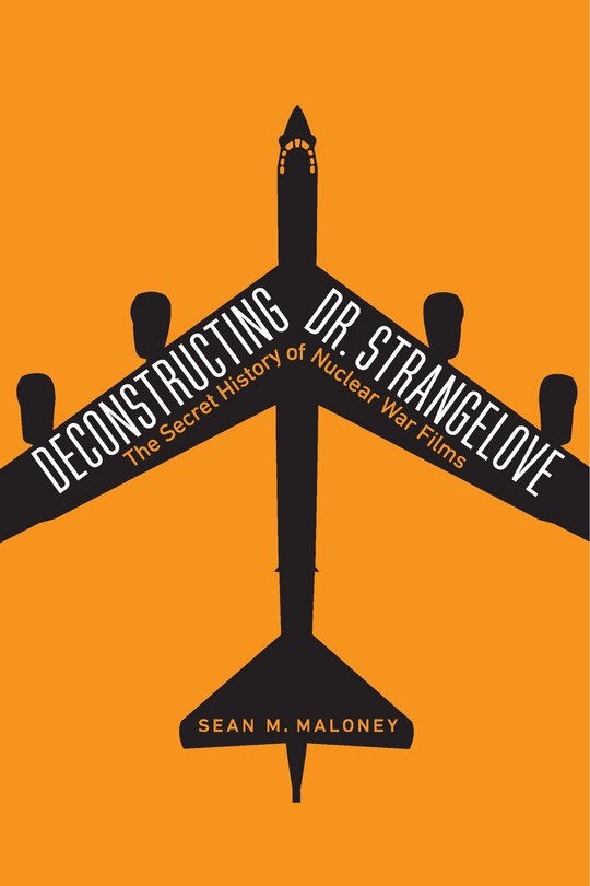 Couverture_Deconstructing Dr. Strangelove