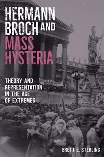 Couverture_Hermann Broch and Mass Hysteria