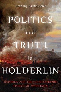 Front cover_Politics and Truth in Hölderlin