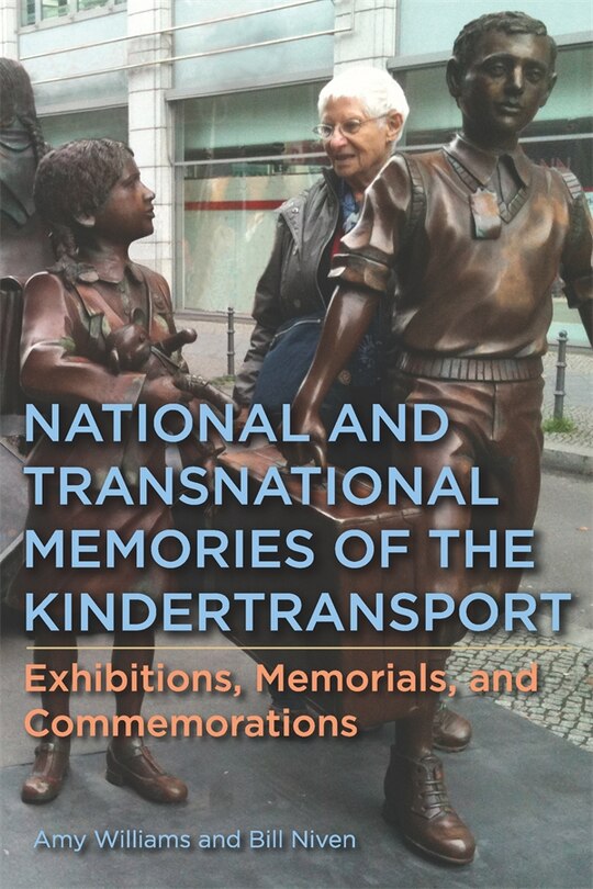 Front cover_National and Transnational Memories of the Kindertransport