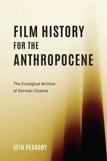 Front cover_Film History for the Anthropocene